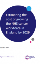 Estimating The Cost Of Growing The Nhs Cancer Workforce In England By 2029 - Full Report (1)